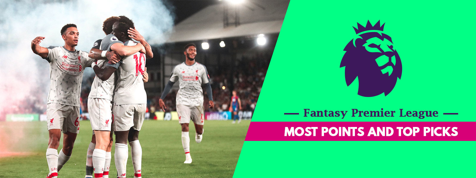 Most Points And Top Picks In Fantasy Premier League