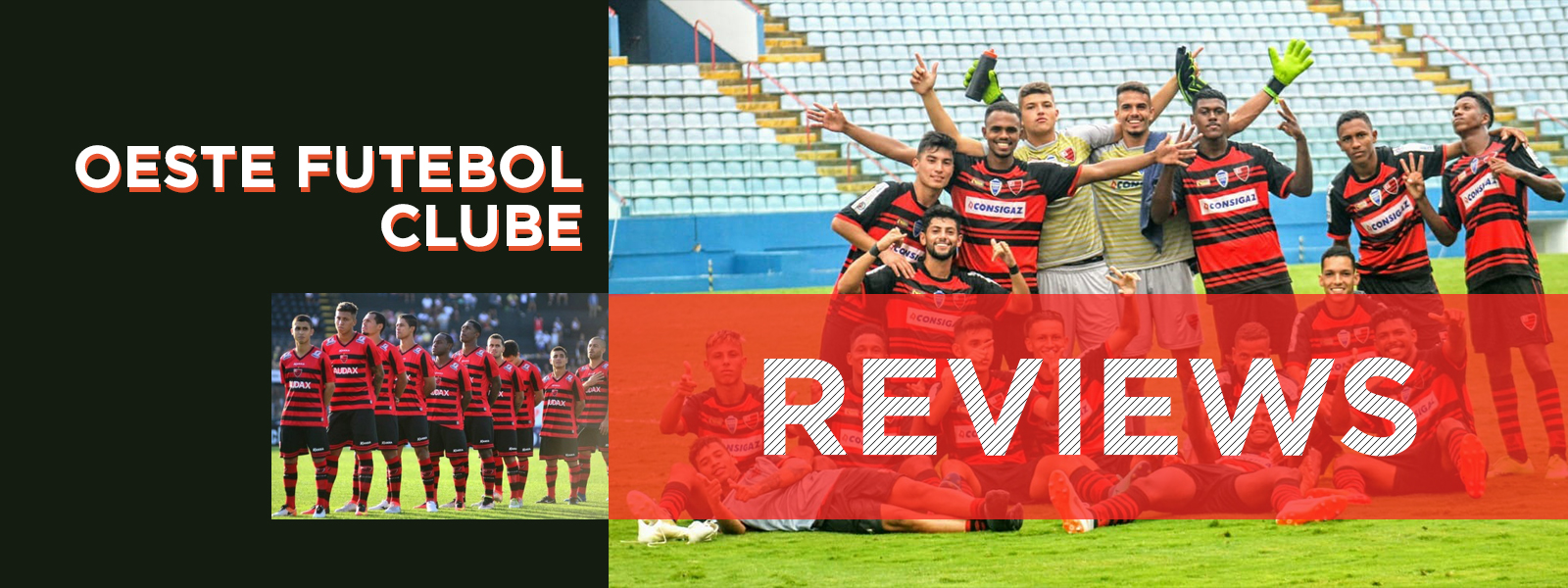 Oeste Futebol Clube Reviews