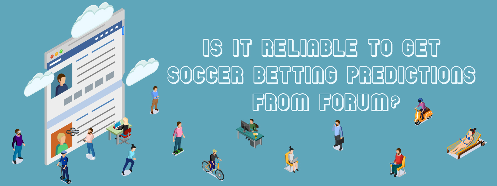Getting Soccer Betting Predictions From Forum