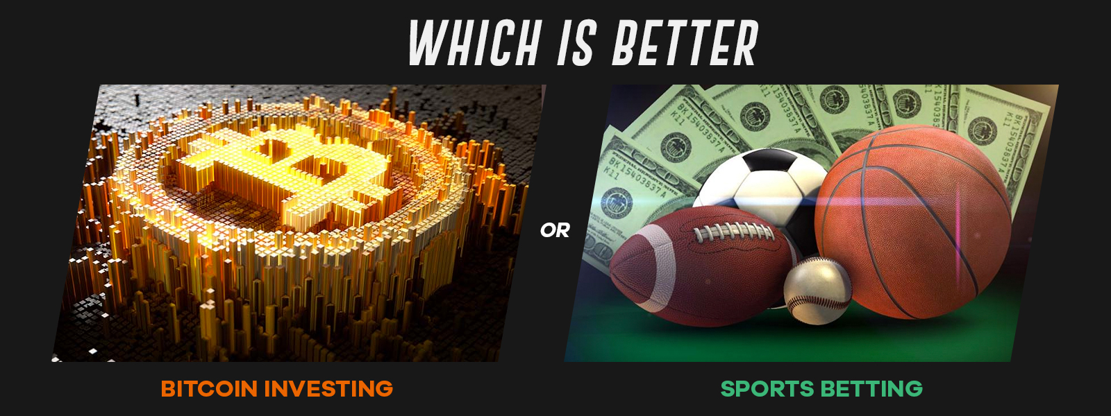 Bitcoin Investing vs Sports Betting