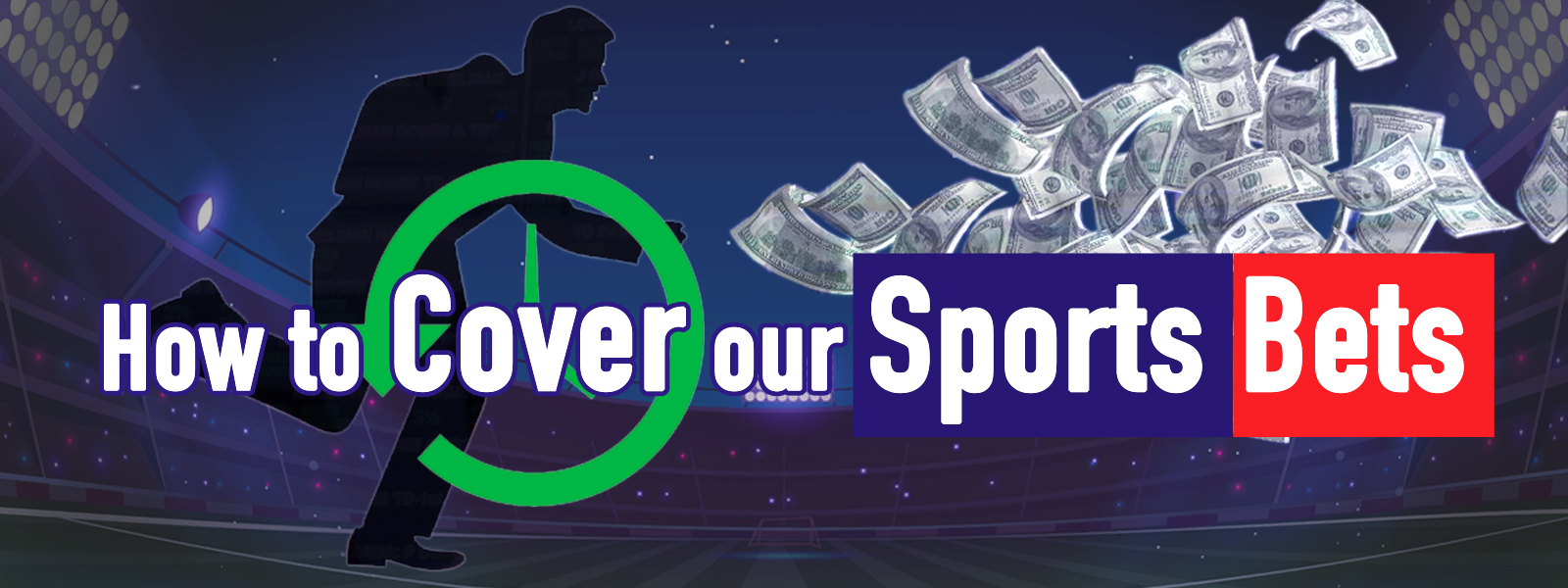 Cover Your Sport Bets