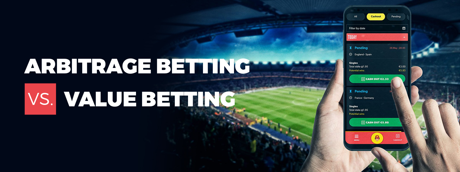 Arbitrage Betting And Value Betting