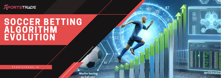 Advancements In Soccer Betting Algorithms