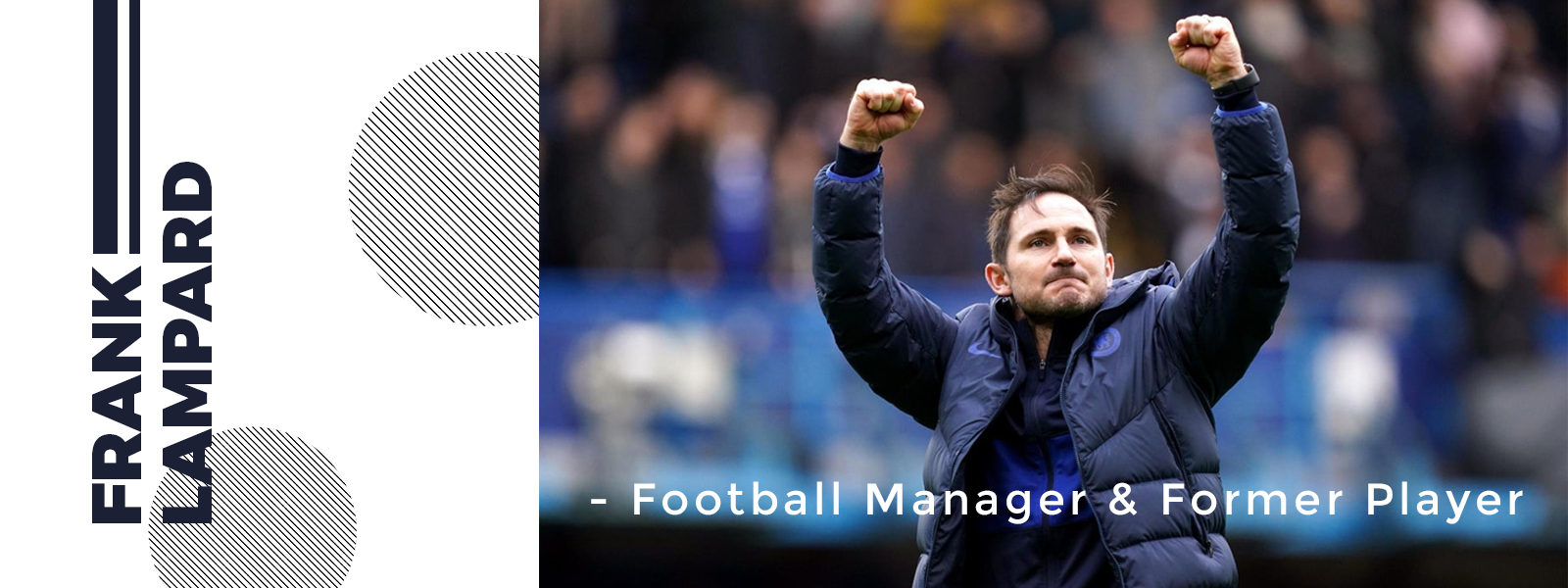 Frank Lampard - English Football Manager
