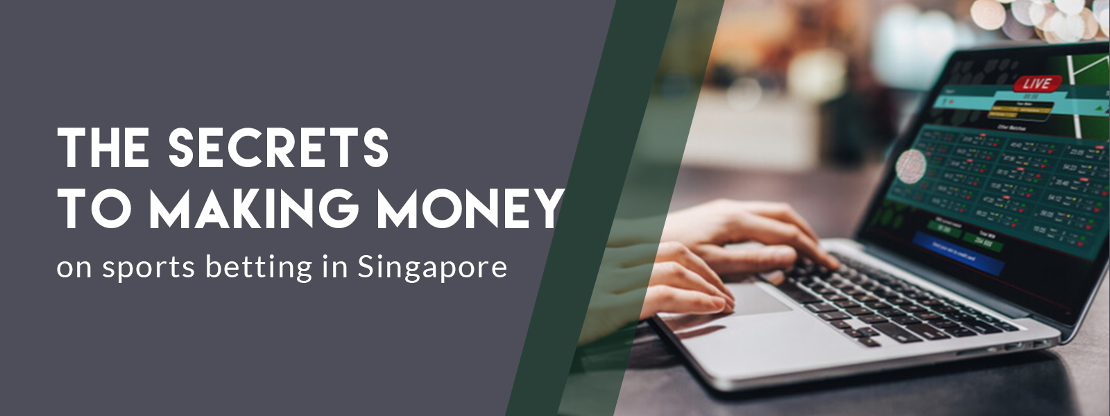 Some Making Money Secrets Betting On Sports In Singapore